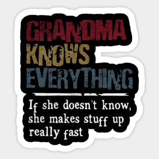 Grandma knows everything Sticker